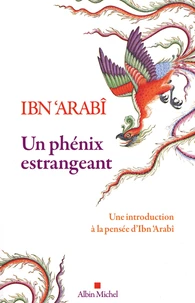 Un phénix estrangeant destiné à la connaissance du sceau des saints et du soleil du couchant