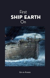  ibn-e-Anees - First Ship on Earth.