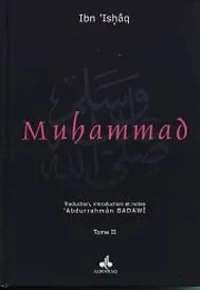 Muhammad (Bsl). Tome 2