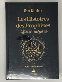 Histoires des prophètes Qisas alanbiya Ibn Kathir  Grd format 17x24  noir  Arc en ciel