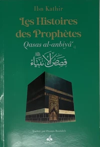 Histoires des prophètes Qisas alanbiya Ibn Kathir  Grd format souple 17x24  Vert foncé