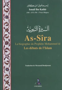 As-Sîra, la biographie du prophète Mohammed