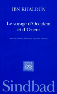 Le voyage d'Occident et d'Orient