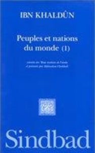  Ibn Khaldûn - Peuples Et Nations Tome 1.