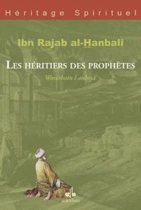 Les héritiers des prophètes
