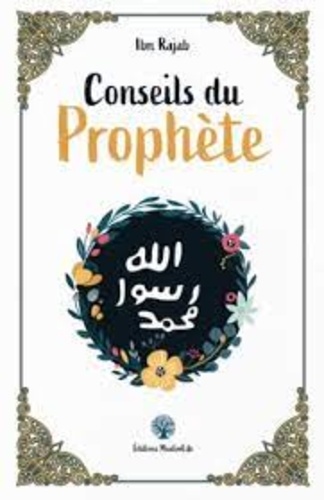  Ibn Rajab - Conseils du Prophète.