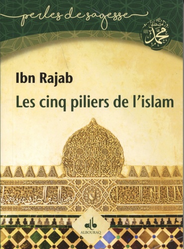 Les cinq piliers de l'islam