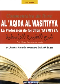 Al 'aqida al wasitiyya, la profession de foi d'Ibn Taymiyya