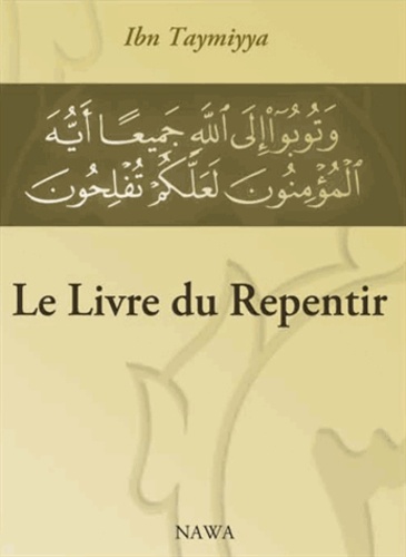  Ibn Taymiyya - Le livre du repentir.