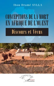 Conceptions de la mort en Afrique de l’Ouest