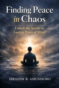 Finding Peace in Chaos
