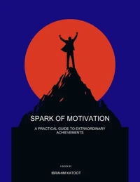 Spark of Motivation