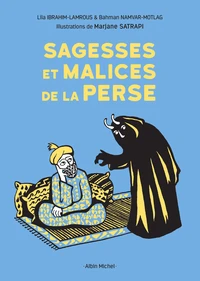 Sagesses et malices de la Perse