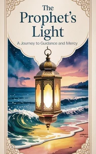 The Prophet’s Light