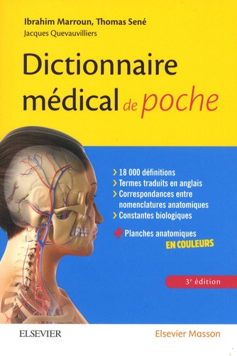 Ibrahim Marroun et Thomas Sené - Dictionnaire médical de poche.
