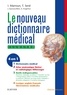 Ibrahim Marroun et Thomas Sené - Le nouveau dictionnaire médical.