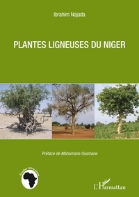 Ibrahim Najada - Plantes ligneuses du Niger.