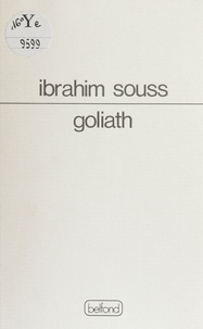 Ibrahim Souss - Goliath.
