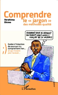 Comprendre le jargon des méthodes qualité