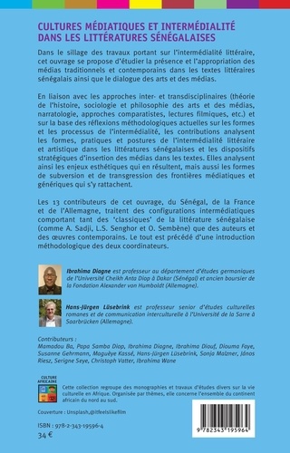 Cultures médiatiques et intermédialité dans les littératures sénégalaises. Enjeux culturels et écritures littéraires, de l'époque coloniale à la postmodernité