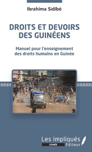 Droits et devoirs des Guinéens. Manuel pour l'enseignement des droits humains en Guinée