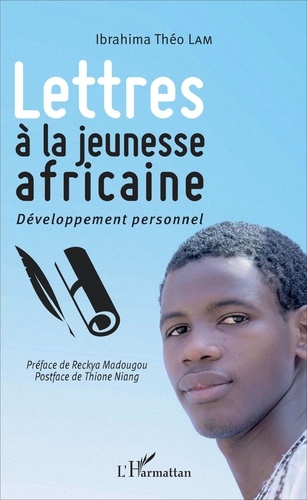 Lettres à la jeunesse africaine. Développement personnel