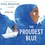 The Proudest Blue. A story of hijab and family