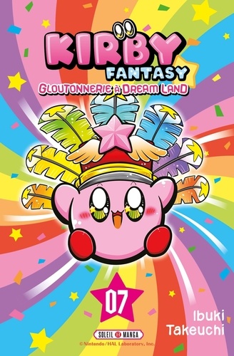 Kirby Fantasy Tome 7 Gloutonnerie à Dream Land