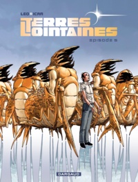  Icar et  Leo - Terres lointaines Tome 5 : .
