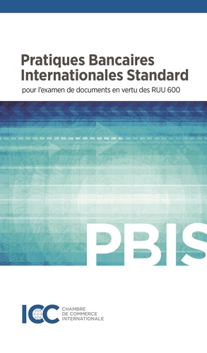Icc Publication - Pratiques Bancaires Internationales Standard.