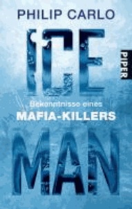 Ice Man - Bekenntnisse eines Mafia-Killers.