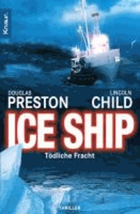 Ice Ship - Tödliche Fracht.