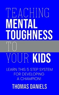  Ice - Teaching Mental Toughness To Your Kids.