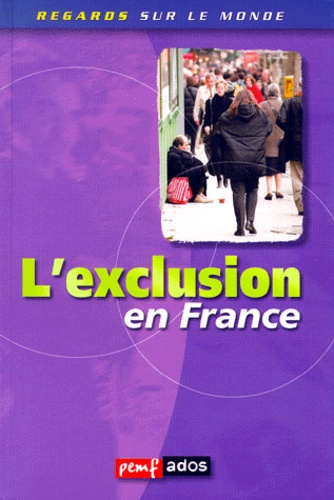 Icem-Pédagogie Frein - L'Exclusion En France.