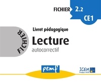  ICEM-Pédagogie Freinet - Fichier Lecture autocorrectif Cycle 2 - Fichier 2.2.