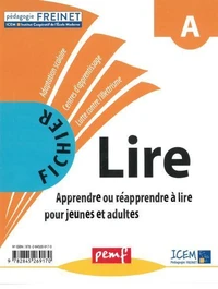 Fichier Lire A, Apprendre ou réapprendre à lire pour jeunes et adultes