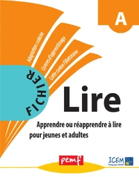 Fichier Lire A, Apprendre ou réapprendre à lire pour jeunes et adultes