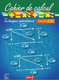 Mathématiques Niveau C-5 Cahier de calcul Techniques opératoires