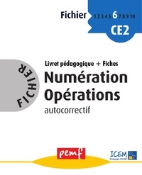  ICEM-Pédagogie Freinet - Numération Opérations CE2 - Fichier autocorrectif 6.