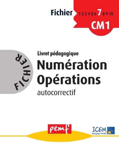 Numération Opérations CM1. Fichier autocorrectif 7