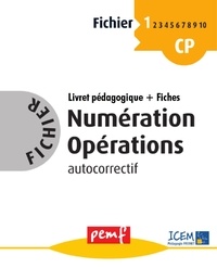  ICEM-Pédagogie Freinet - Numération Opérations CP - Fichier autocorrectif 1.
