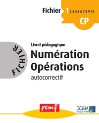  ICEM-Pédagogie Freinet - Numération Opérations CP - Fichier autocorrectif 1.