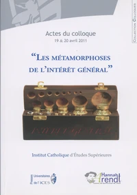 Les métamorphoses de l'intérêt général