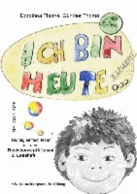 Ich bin heute 3. Leseheft