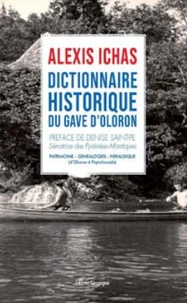Dictionnaire historique du Gave d’Oloron