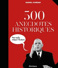 500 anecdotes historiques