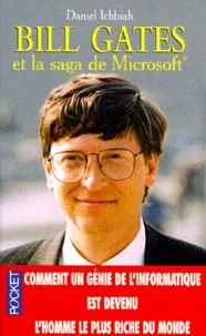 Bill Gates et la saga de Microsoft