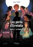 Ichel Tizir - Les périls d’Erretalia - Tome 2, La trahison.