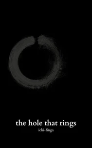 The Hole That Rings