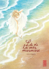 Là ou la mer murmure